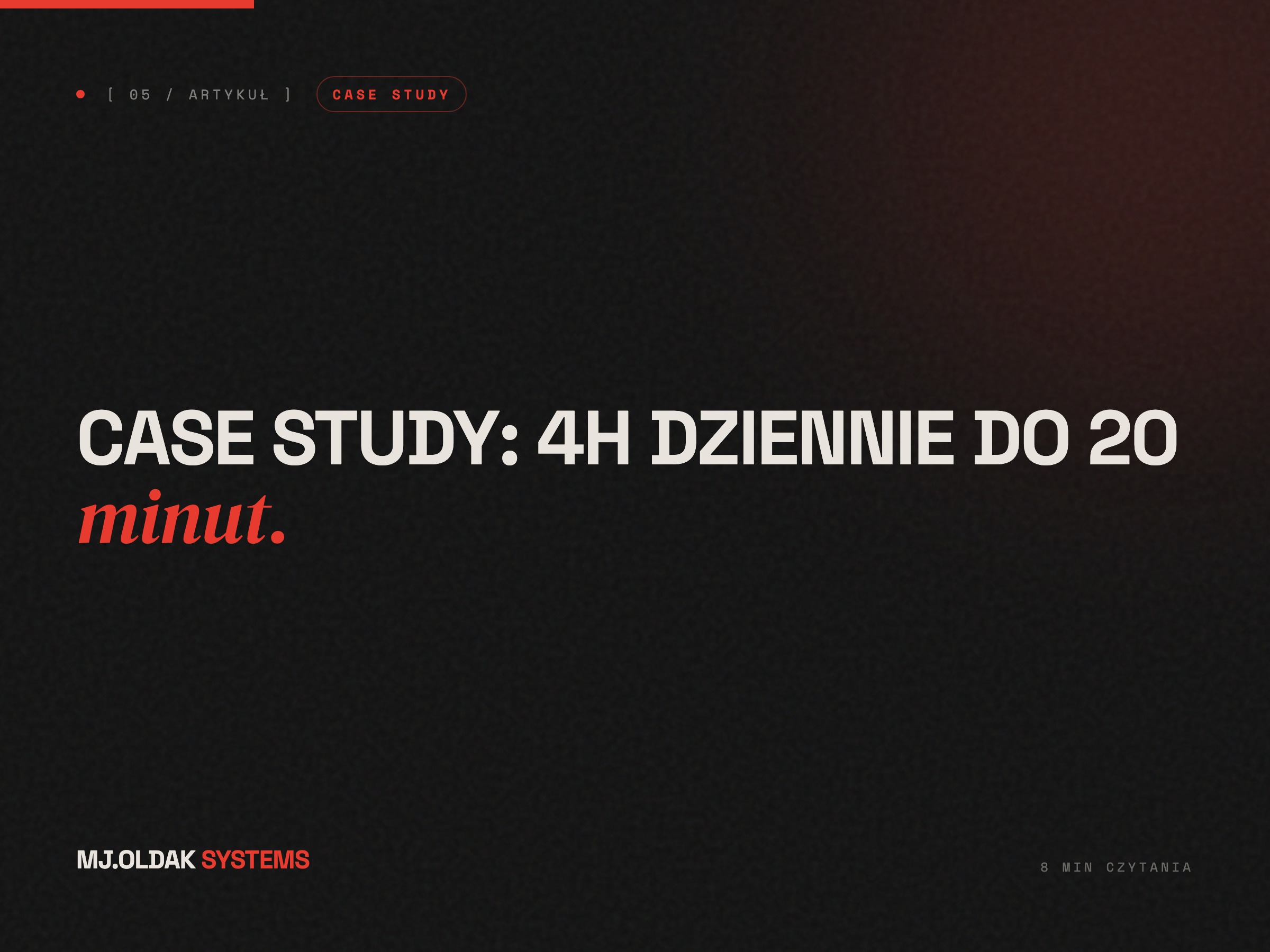 Cover artykułu: 4 godziny dziennie do 20 minut